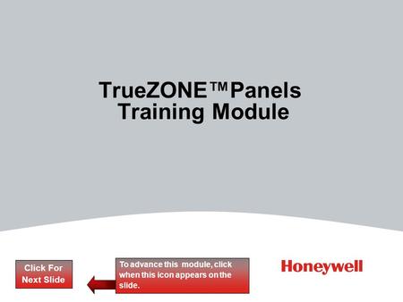 TrueZONE™Panels Training Module