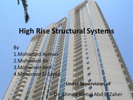 High Rise Structural Systems