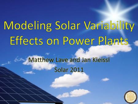 Variability Reduction through Aggregation Relative Output Large ramps are detectable real-time by satellite and ground stations Variability models primarily.