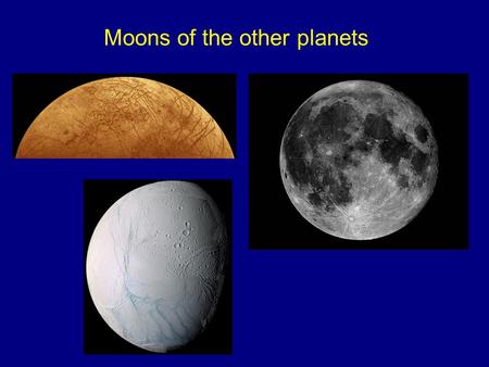 Moons of the other planets. An observational indicator of hydrogen in the atmosphere of Jupiter: absorption lines of hydrogen-bearing molecules in the.