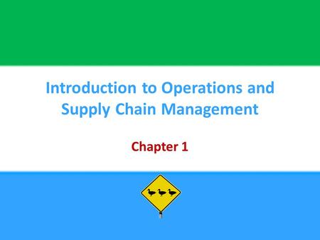 Introduction to Operations and Supply Chain Management