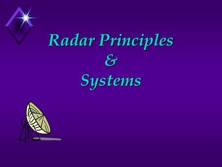 Radar Principles & Systems