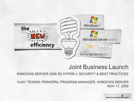 Windows 7 Windows Server 2008 R2 VirtualizationVirtualization Heterogeneous Server Environment Inventory Linux, Unix & VMware Windows 7 & Server 2008.