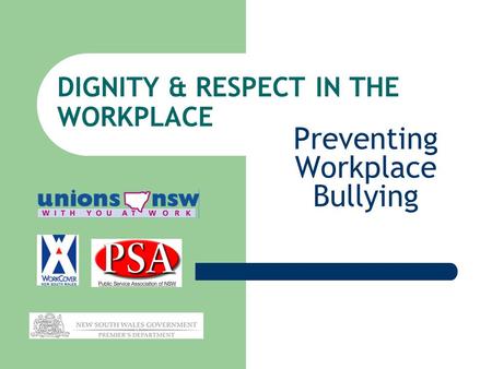 DIGNITY & RESPECT IN THE WORKPLACE