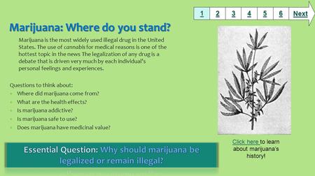 1111 2222 3333 6666 5555 4444 Next Marijuana is the most widely used illegal drug in the United States. The use of cannabis for medical reasons is one.