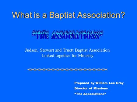 What is a Baptist Association?