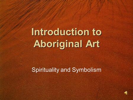 Introduction to Aboriginal Art