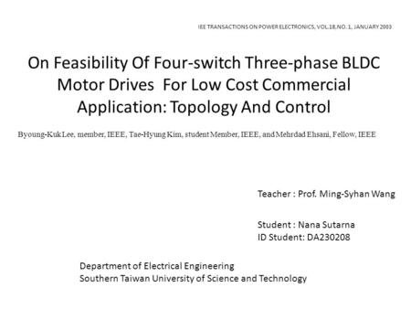 IEE TRANSACTIONS ON POWER ELECTRONICS, VOL.18,NO. 1, JANUARY 2003