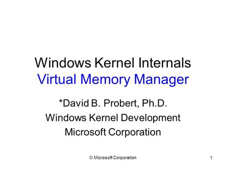 Windows Kernel Internals Virtual Memory Manager