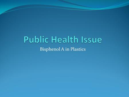 Bisphenol A in Plastics. Introduction Recent hype about a compound found in plastic containers has perplexed retailers and consumers. That compound is.