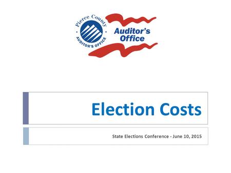 Election Costs State Elections Conference - June 10, 2015.