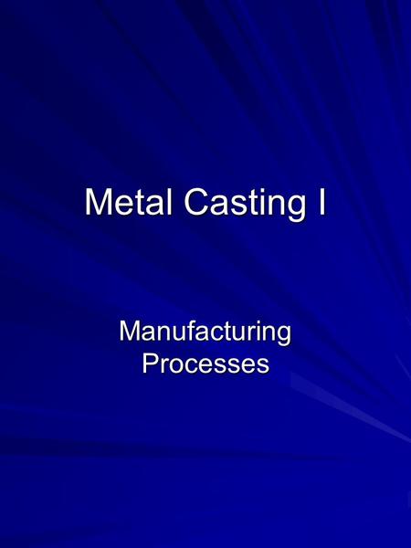 Manufacturing Processes