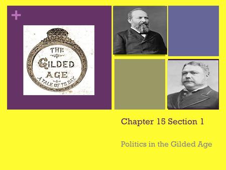 Politics in the Gilded Age