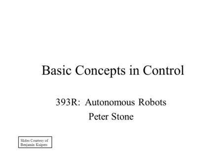 Basic Concepts in Control