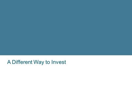 A Different Way to Invest. Why Invest? In US dollars. Source for 1913 and 1963: Historical Statistics of the United States: Colonial Times to 1970/U.S.