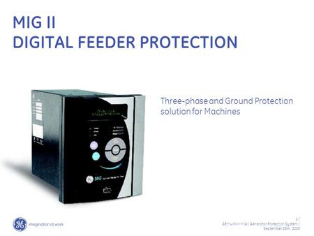 MIG II DIGITAL FEEDER PROTECTION