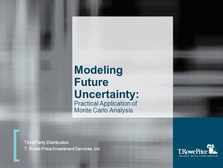 Third Party Distribution T. Rowe Price Investment Services, Inc.