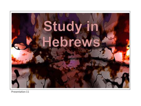 Presentation 11. Introduction Having established that Jesus belongs to a superior priesthood, Ch. 8-10v18 begins an extended comparison between Christ’s.