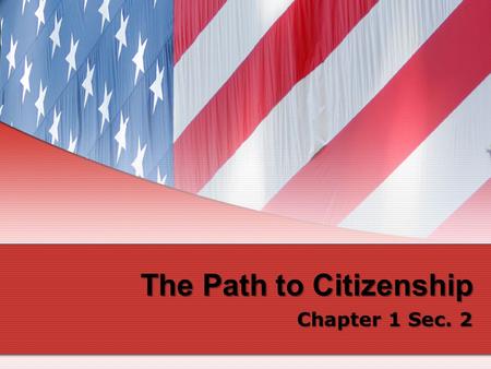 The Path to Citizenship