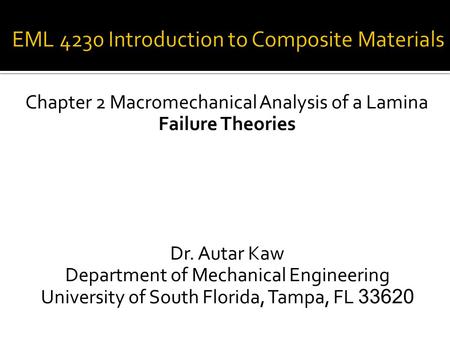 EML 4230 Introduction to Composite Materials