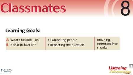 Learning Goals:. Look at the four people. How can you describe them? Write 1–4 next to each description below. Each description may fit more than one.