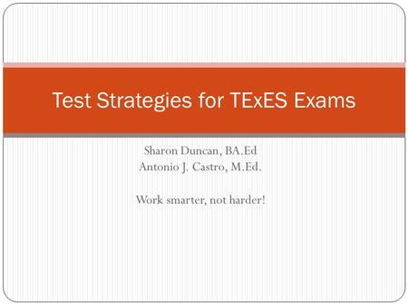 Test Strategies for TExES Exams