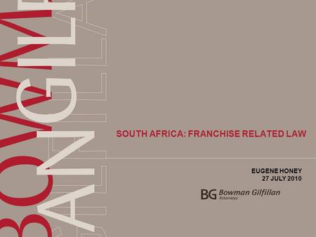 SOUTH AFRICA: FRANCHISE RELATED LAW