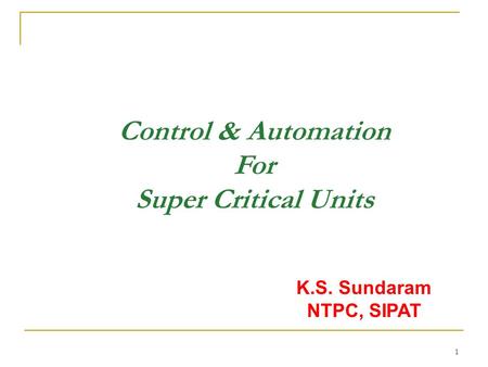 Control & Automation For Super Critical Units