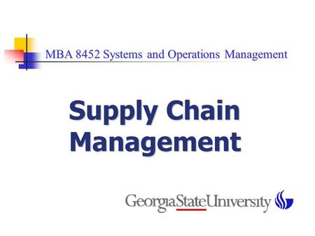 Supply Chain Management