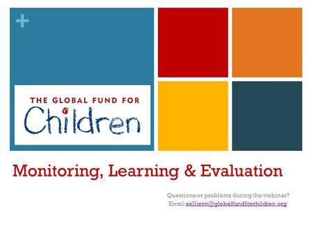 Monitoring, Learning & Evaluation