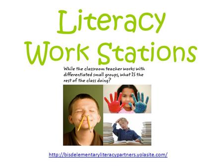 Literacy Work Stations