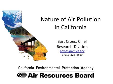 Nature of Air Pollution in California