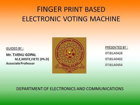 FINGER PRINT BASED ELECTRONIC VOTING MACHINE