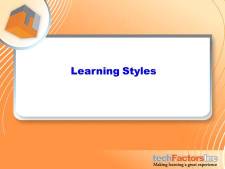 Learning Styles.