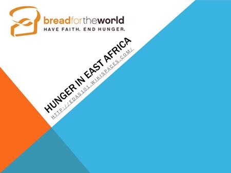 HUNGER IN EAST AFRICA