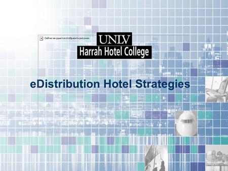 EDistribution Hotel Strategies.  Improve Occupancy  Improve ADR  Lower Distribution Costs GDS Internet Help hotels and other travel suppliers improve.