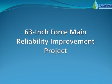 o Existing pipe designed for gravity outfall flow – peak storm flows raise pressures above design pressure o Single gasket joint every 12’ subject to.