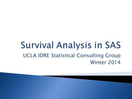 Survival Analysis in SAS