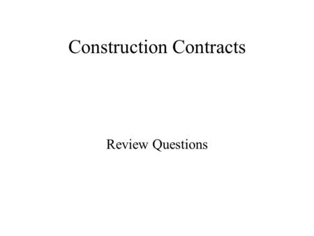 Construction Contracts