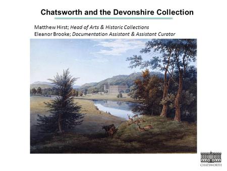 Chatsworth and the Devonshire Collection