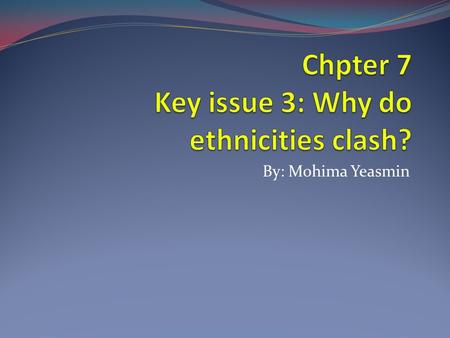 By: Mohima Yeasmin. Ethnic Competition to dominate nationality Sub-Sahara Africa is a region that is especially plagued by conflict It’s between different.