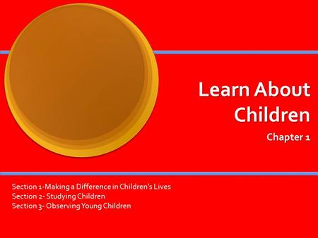 Learn About Children Chapter 1