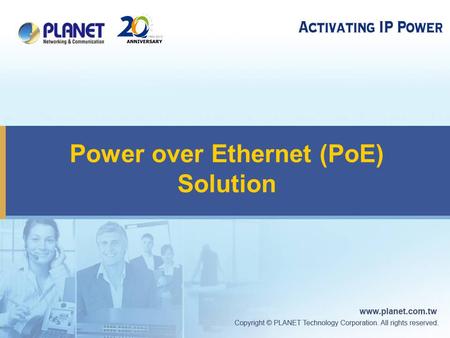 Power over Ethernet (PoE) Solution