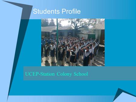 UCEP-Station Colony School