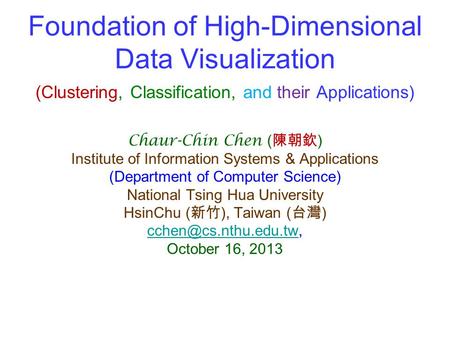 Foundation of High-Dimensional Data Visualization