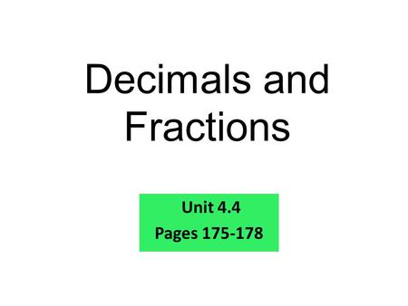 Decimals and Fractions