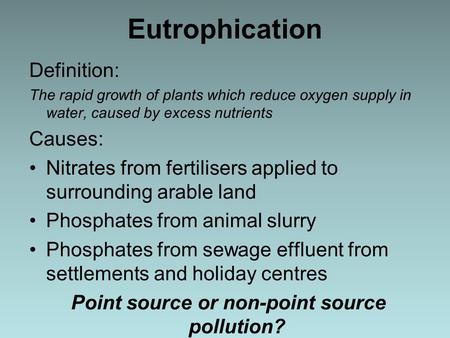 Point source or non-point source pollution?