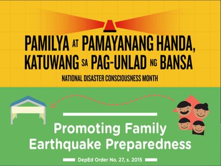 Legal Base Sec. 14 of RA 10121 “Integration of Disaster Risk Reduction Education into the School Curricula and Sanggunian Kabataan Program and Mandatory.