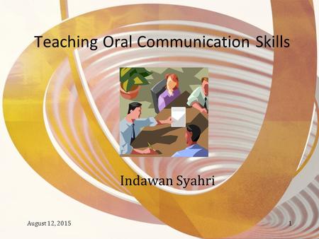 Teaching Oral Communication Skills