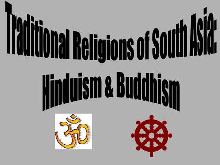 Traditional Religions of South Asia: